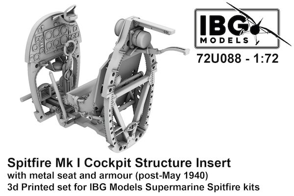 Spitfire MK1 Cockpit Structure Insert with metal seat with armour (post-May 1940) IBG)  72U088