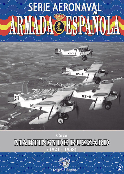 Serie Aeronaval de la Armada Española No.2: Caza Martinsy de Buzzard 9788412118117