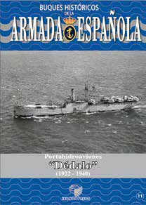 Buques  de la Armada Española No.11: Portahidroaviones "DÉDALO" (1922-1940)  9788412180336