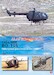 Alas sobre Espana No.34: CASA/MBB Bo-105 Helicoptero para todo en las FAMET 