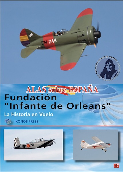 Alas sobre Espana No.47: Fundación Infante de Orleans  9788412946079