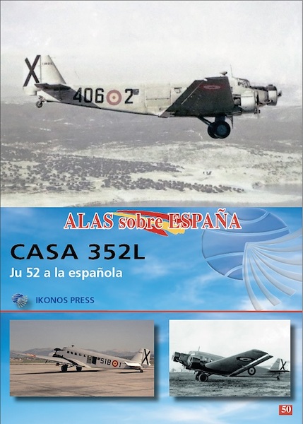 Alas sobre Espana No.50: CASA 352/L 9788412991062