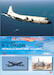 Alas sobre Espana No.24: Lockheed P-3 Orion. Patrulla marítima 1973-2022 