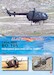 Alas sobre Espana No.34: CASA/MBB Bo-105 Helicoptero para todo en las FAMET