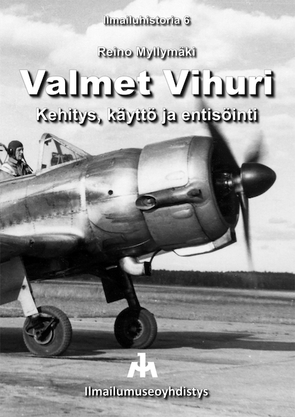 Valmet Vihuri: Kehitys, käyttö ja entisöinti 9789527044360