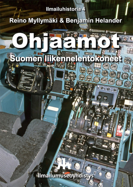 Ohjaamot, Suomen;iikennelentokoneet / Cockpits - Finnish commercial aircraft  9789527044445