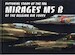 Pictorial Story of the 106 Mirage M5 B of the Belgian Air Force  (LAST STOCK) 