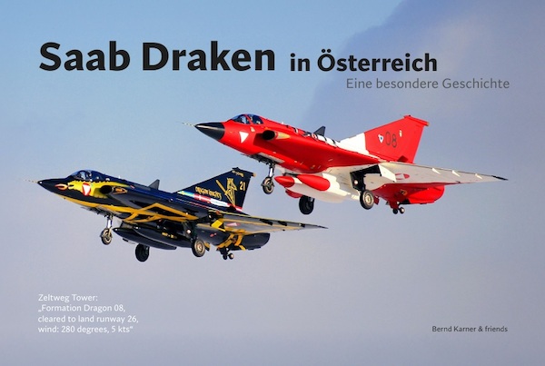Saab Draken in Österreich - Eine besondere Geschichte J35O