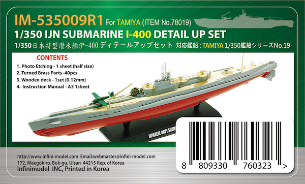 IJN Submarine I-400 Detail up set (Tamiya)  IM-535009R1