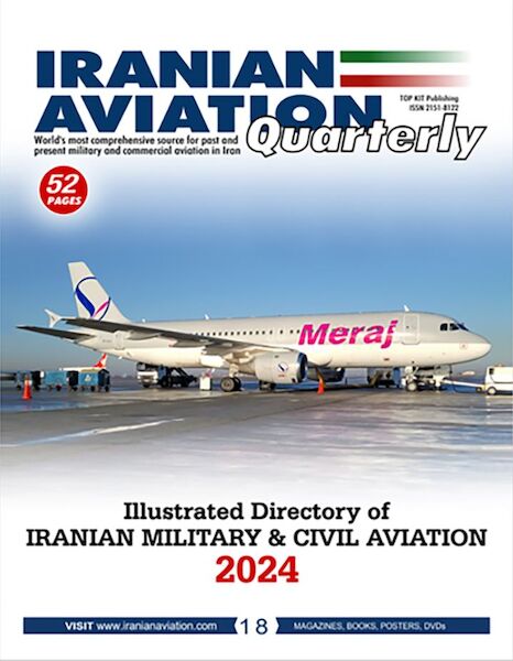 Iranian Aviation issue 18: Illustrated Directory of Iranian Military & Civil Aircraft 2024 IAR-18
