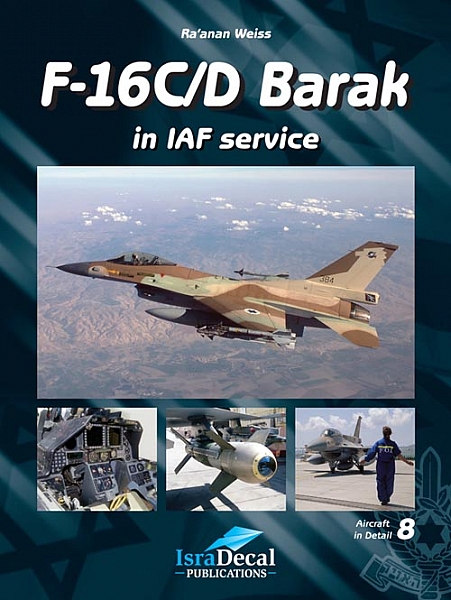 General Dynamics F16C/D 'Barak' in IAF Service  9789657220184