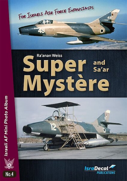 Super Mystére and Sa'ar  9789657220245