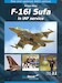 F-16I Sufa in IAF Service.  New and Updated 2021 Edition 