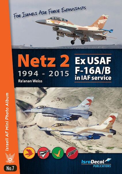 Netz 2, 1994- 2015, Ex-USAF F16A/B in IAF Service IAFB32