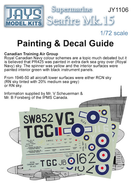 Seafire MKXV "Stinger tail" (Royal Navy, Royal Canadian Navy)  jy1106