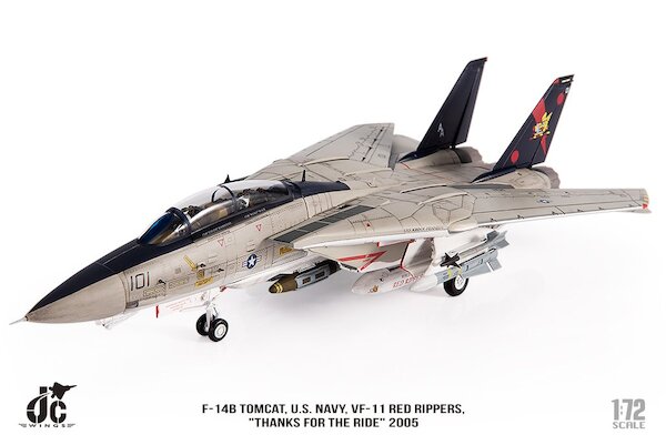 Grumman F14B Tomcat US Navy, VF-11 Red Rippers, "THANKS FOR THE RIDE", 2005 JCW-72-F14-010