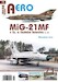 MiG21MF v CS. a Ceském letectvu 4.díl / MiG21MF in Czechoslovak Service Part 4 JAK-A071