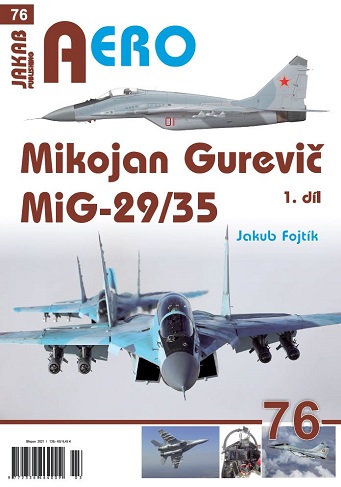 Mikojan Gurevic MiG29/35 1. díl / Mikoyan Gurevic MiG29/35 part 1 9788076480339