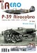 P-39 Airacobra Dil2 / Part 2 Airacobra Mk.I, P-400, P-39D-1 a P-39D-2 JAK-A079