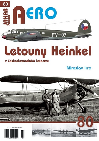 Letouny Heinkel v Ceskoslovenkem Letectvu / Heinkel aircraft in Czechoslovakian Air Force  9788076480391