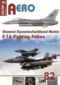 General Dynamics / Lockheed Martin F16 Fighting Falcon 9788076480438