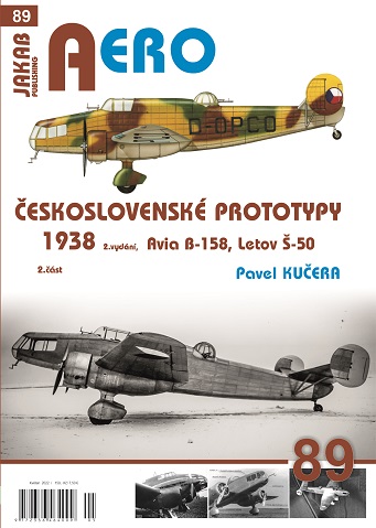 Ceskoslovenske Prototypy 1938 2nd ed.(Letov S50, Avia B-158) 2 cast 9788076480568