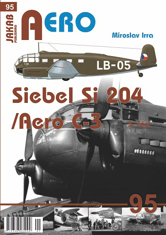Siebel Si-204/Aero C-3 3.Cást  9788076480711