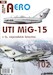 MiG-15UTI v Cs. vojenském letectvu / MiG15Uti in Czechoslovak Air force service JAK-A102