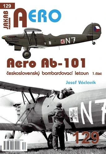 Aero Ab-101 Czechoslovak bomber aircraft Part 1  9788076481350