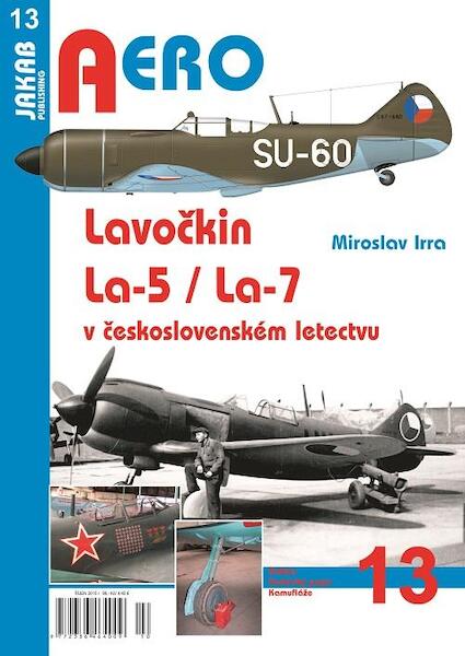 Lavochkin LA5 / LA7 v Ceskoslovenském letectvu  9788087350300