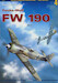 Focke Wulf FW190 Vol 2 