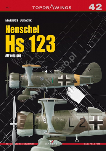 Henschel Hs 123. All Versions  9788365437471