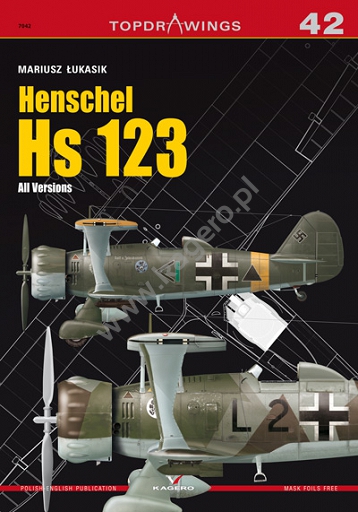 Henschel Hs 123. All Versions 9788365437471