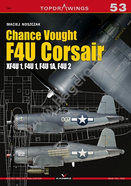 Vought F4U Corsair XF4U-1, F4U-1, F4U-1A, F4U-2 9788365437815