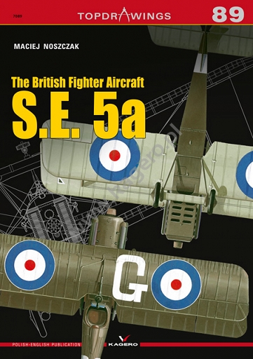 The British Fighter Aircraft SE5a 9788366148765