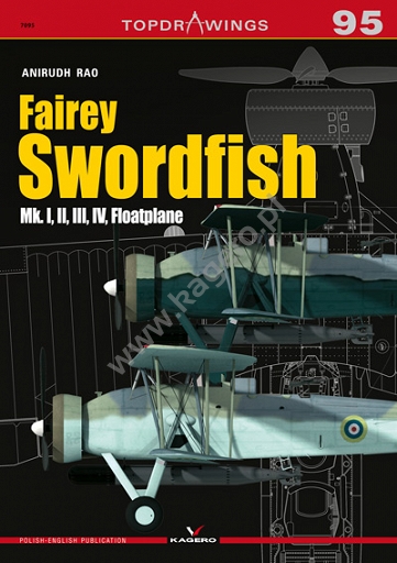 Fairey Swordfish Mk. I, II, III, IV, Floatplane 9788366148871