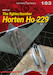 The fighter/bomber Horten Ho 229 7103