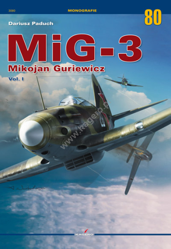 Mikoyan-Gurewitch MiG3 Volume 1 9788366673717