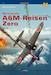 Mitsubishi A6M Reisen Zeke vol. 3 AM81