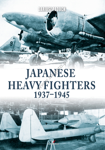 Japanese Heavy Fighters 1937-1945 9788366673892