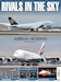 Rivals in the Sky. Airbus and Boeing SPECAFW3