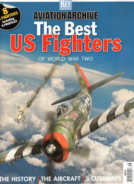 Aviation Archive - The Best US Fighters of World War Two  007447024501858