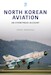 North Korean Aviation - An Eyewitness Account 