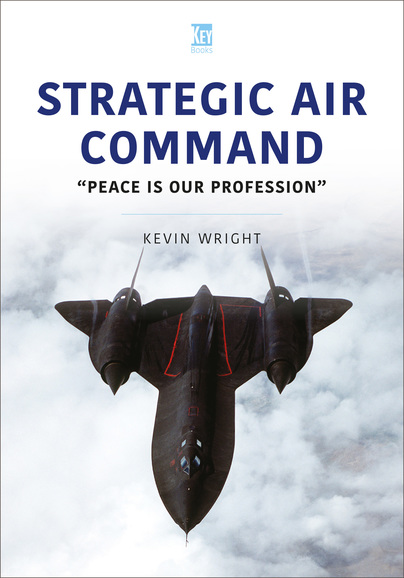Strategic Air Command: Peace is our profession 9781802822571