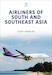 Airliners of South and Southeast Asia (expected May 2023)