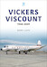 Vickers Viscount 1948–2009 (July 2023)