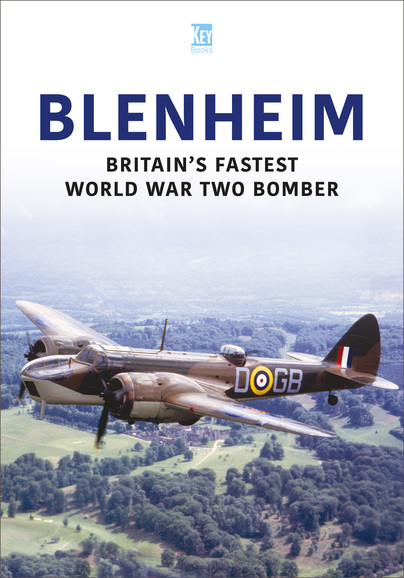Blenheim: Britain's Fastest World War Two Bomber  9781802827057