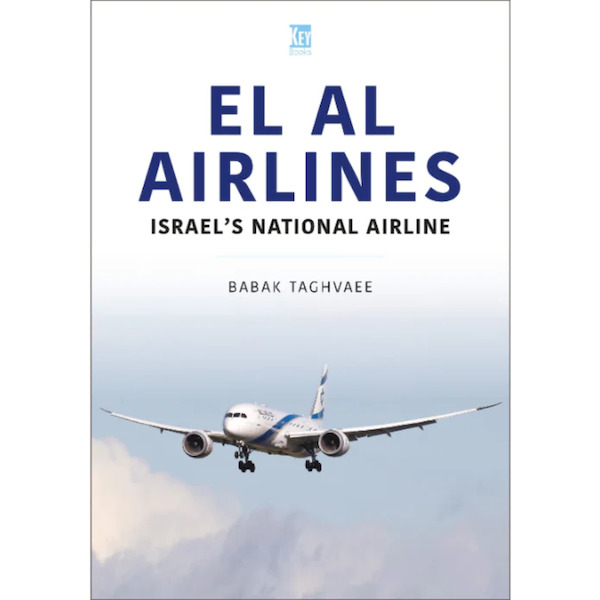 El Al Airlines: Israel's national airline  9781802828...