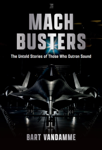 Mach Busters: The untold stories of those who outran sound 9781836321217