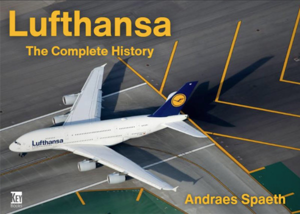 Lufthansa: The Complete History 9781836321378